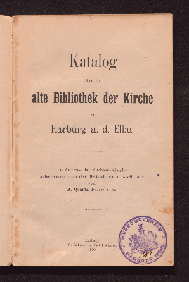 Vorschaubild von Katalog über die alte Bibliothek der Kirche zu Harburg a.d. Elbe