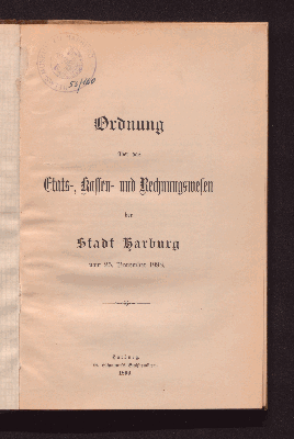Vorschaubild von Ordnung über das Etats-, Kassen- und Rechnungswesen der Stadt Harburg vom 25. November 1898