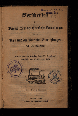 Vorschaubild von Vorschriften des Vereins Deutscher Eisenbahn-Verwaltungen für den Bau und die Betriebs-Einrichtungen der Eisenbahnen