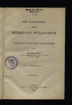 Vorschaubild von Die Anwendung und der Betrieb von Stellwerken zur Sicherung von Weichen und Signalen