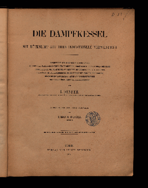 Vorschaubild von Die Dampfkessel mit Rücksicht auf ihre industrielle Verwendung