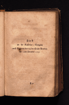 Vorschaubild von Lied an die Kaiserinn-Königinn nach Wiedereroberung der Stadt Breslau am 19ten December 1757.
