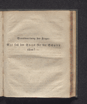 Vorschaubild von [Beantwortung der Frage: Was soll der Staat für die Schulen thun?]