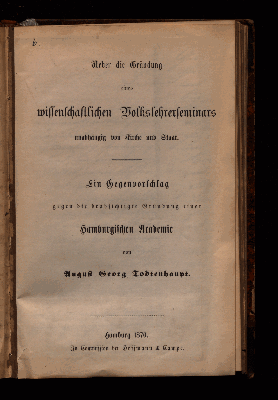 Vorschaubild von Ueber die Gründung eines wissenschaftlichen Volkslehrerseminars unabhängig von Kirche und Staat