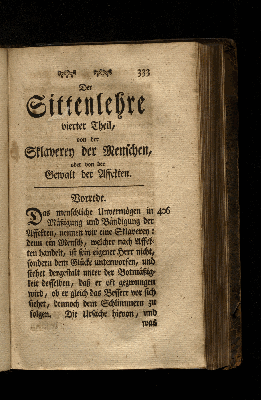 Vorschaubild von Der Sittenlehre vierter Theil, von der Sklaveren der Menschen, oder von der Gewalt der Affekten.