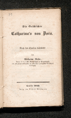 Vorschaubild von Die Geschichte Catharina's von Bora