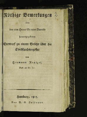 Vorschaubild von Nöthige Bemerkungen über den vom Herrn Senator Bartels hrsg. Entwurf zu einem Gesetze über die Civilstandsregister