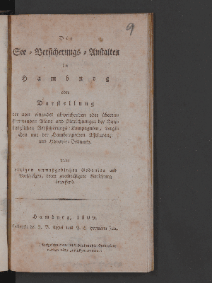 Vorschaubild von Die See-Versicherungs-Anstalten in Hamburg oder Darstellung der von einander abweichenden oder übereinstimmenden Pläne und Einrichtungen der Hamburgischen Versicherungs-Kompagnien, verglichen mit der Hamburgischen Assekuranz- und Havarie-Ordnung