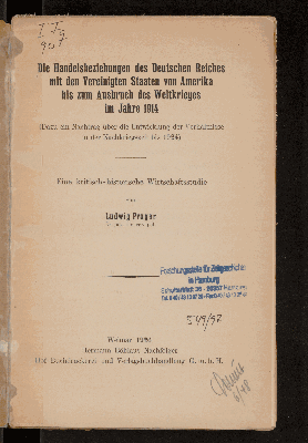Vorschaubild von Die Handelsbeziehungen des Deutschen Reiches mit den Vereinigten Staaten von Amerika bis zum Ausbruch des Weltkrieges im Jahre 1914