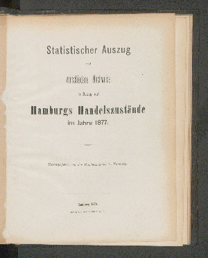 Vorschaubild von [Statistischer Auszug und verschiedene Nachweise in Bezug auf Hamburgs Handelszustände]