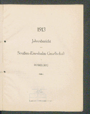 Vorschaubild von [Jahres-Bericht der Straßen-Eisenbahn-Gesellschaft in Hamburg]