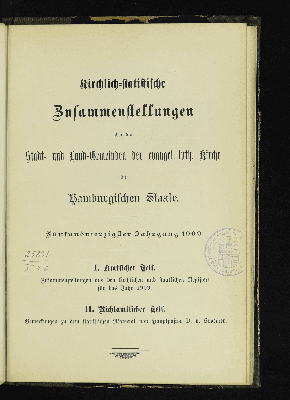 Vorschaubild von [Kirchlich-statistische Zusammenstellungen über die Stadt- und Landgemeinden der Evangelisch-Lutherischen Kirche im Hamburgischen Staate]