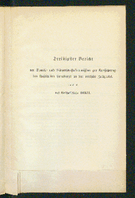 Vorschaubild von [Bericht der Senats- und Bürgerschafts-Commission zur Ausführung des Anschlusses Hamburgs an das Deutsche Zollgebiet umfassend das Geschäftsjahr]