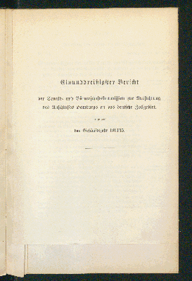 Vorschaubild von [Bericht der Senats- und Bürgerschafts-Commission zur Ausführung des Anschlusses Hamburgs an das Deutsche Zollgebiet umfassend das Geschäftsjahr]