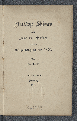 Vorschaubild von Flüchtige Skizzen einer Fahrt von Hamburg nach dem Kriegsschauplatz von 1870