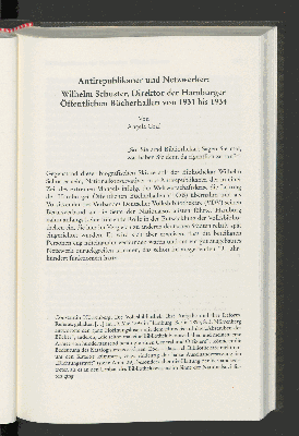 Vorschaubild von Antirepublikaner und Netzwerker:
Wilhelm Schuster, Direktor der Hamburger Öffentlichen Bücherhallen von 1931 bis 1934