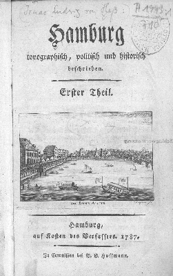 Vorschaubild von Hamburg topographisch, politisch und historisch beschrieben ; Erster Theil