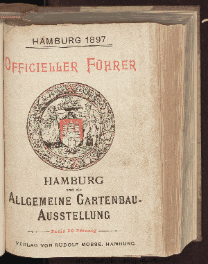 Vorschaubild von Officieller Führer durch die Allgemeine Gartenbau-Ausstellung und die Stadt Hamburg