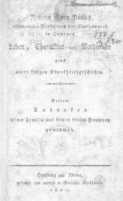 Vorschaubild von Johann Georg Büsch's ... Leben, Charakter und Verdienste