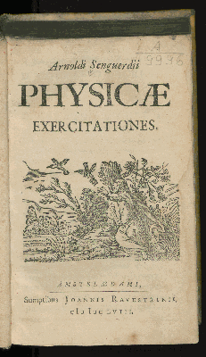 Vorschaubild von Arnoldi Senguerdii Physicae exercitationes