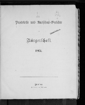 Vorschaubild von Protokolle und Ausschußberichte der Bürgerschaft 1864