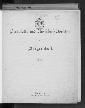 Vorschaubild von Protokolle und Ausschußberichte der Bürgerschaft 1890