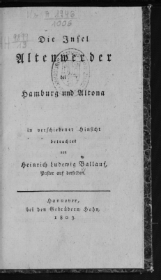 Vorschaubild von Die Insel Altenwerder bei Hamburg und Altona in verschiedener Hinsicht betrachtet