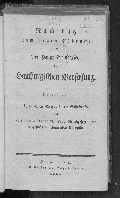 Vorschaubild von Nachtrag zum neuen Abdrucke der vier Haupt-Grundgesetze der Hamburgischen Verfassung