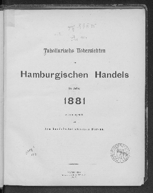 Vorschaubild von [Tabellarische Übersichten des hamburgischen Handels]