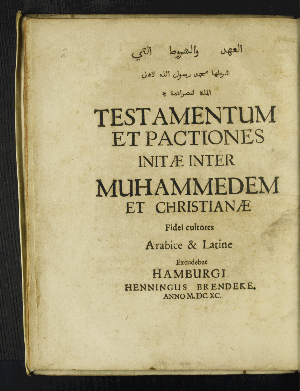 Vorschaubild von [...] Testamentum Et Pactiones Initae Inter Muhammedem Et Christianae