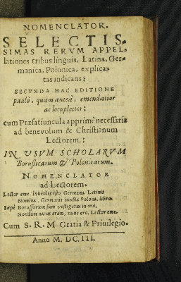Vorschaubild von Nomenclator, Selectissimas Rerum Appellationes tribus linguis, Latina, Germanica, Polonica, explicatas indicans