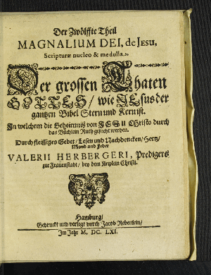 Vorschaubild von [Magnalia Dei de Jesu, Scripturae nucleo & medulla]