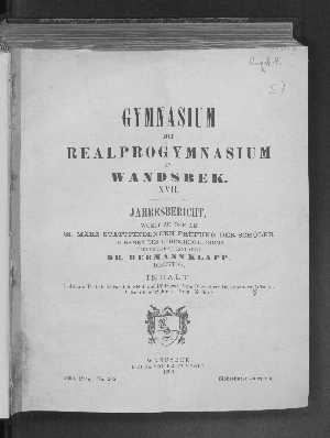 Vorschaubild von [Jahresbericht // Gymnasium mit Realprogymnasium in Wandsbek : womit zu der am ... stattfindenden Prüfung der Schüler ... ehrerbietigst einladet]