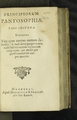 Vorschaubild von Exhibens Vias quas corpus motum describit, & inde ortas proprietates, nulla habita ratione vicinorum corporum, aut medii per quod transfertur corpus motum