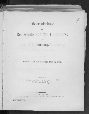 Vorschaubild von [Bericht // Oberrealschule und Realschule auf der Uhlenhorst zu Hamburg : über das Schuljahr]