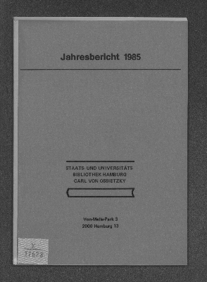 Vorschaubild von [Jahresbericht // Staats- u. Universitätsbibliothek Hamburg Carl von Ossietzky]