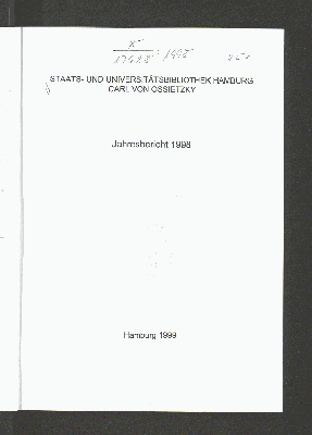 Vorschaubild von [Jahresbericht // Staats- u. Universitätsbibliothek Hamburg Carl von Ossietzky]