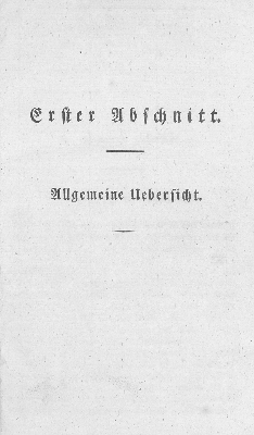 Vorschaubild von Erster Abschnitt. Allgemeine Uebersicht.