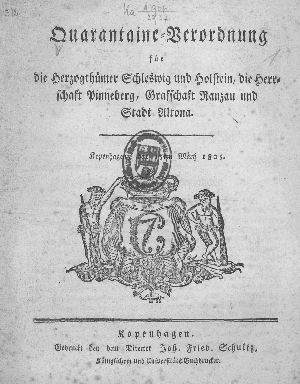 Vorschaubild von Quarantaine-Verordnung für die Herzogthümer Schleswig und Holstein, die Herrschaft Pinneberg, Grafschaft Ranzau und Stadt Altona