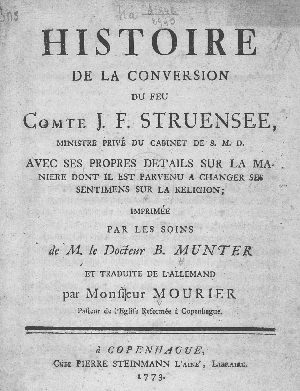 Vorschaubild von Histoire de la conversion du feu Comte J. F. Struensée ...