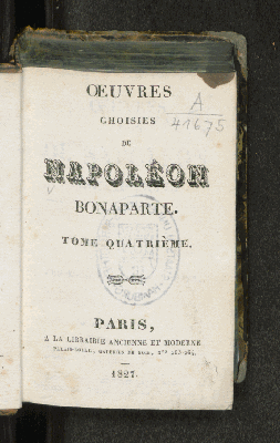 Vorschaubild von [Oeuvres Choisies De Napoléon Bonaparte]