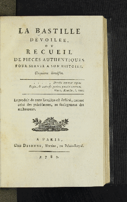 Vorschaubild von [La bastille dévoilée ou recueil de pièces authentiques pour servir à son histoire]