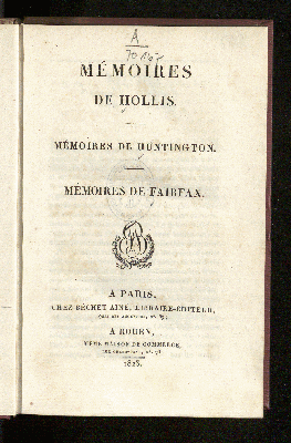 Vorschaubild von Mémoires De Hollis, De Huntington Et De Fairfax