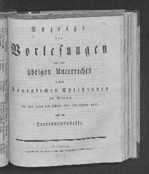 Vorschaubild von [Anzeige des in dem Königlichen Christianeum zu Altona von Ostern ... bis dahin ... zu ertheilenden öffentlichen Unterrichts]