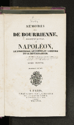 Vorschaubild von [Mémoires de M. de Bourienne, sur Napoléon, le directoire, le consulat, l'empire et la restauration]