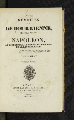 Vorschaubild von [Mémoires de M. de Bourienne, sur Napoléon, le directoire, le consulat, l'empire et la restauration]