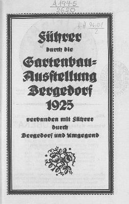 Vorschaubild von Führer durch die Gartenbau-Ausstellung Bergedorf 1925