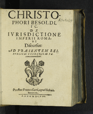 Vorschaubild von Christophori Besoldi, IC. De Iurisdictione Imperii Romani Discursus