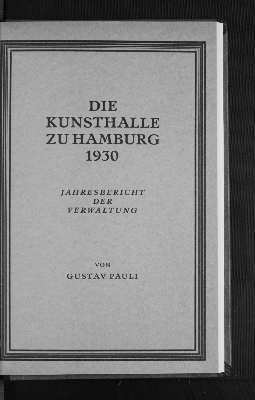 Vorschaubild von [Jahresbericht der Verwaltung // Die Kunsthalle zu Hamburg]