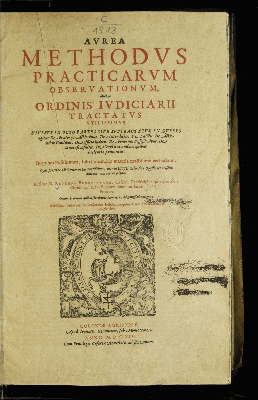 Vorschaubild von Aurea Methodus Practicarum Observationum, Sive Ordinis Iudiciarii Tractatus Utilissimus